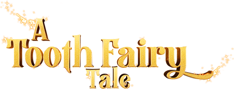 A Tooth Fairy Tale