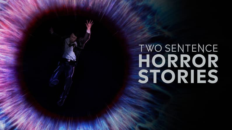 Two Sentence Horror Stories (2017) poster