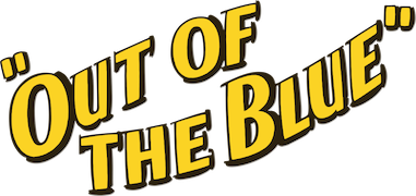 Out of the Blue