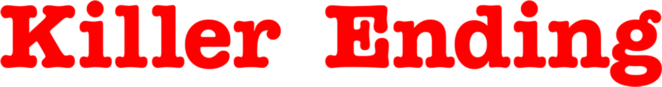 Killer Ending