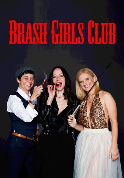 Brash Girls Club