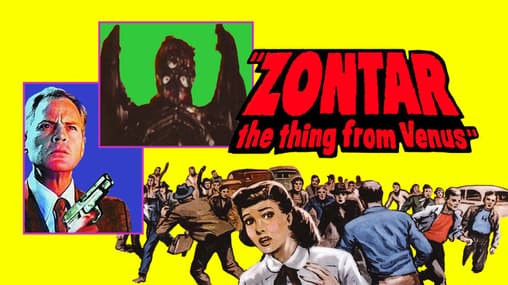 Watch Zontar: The Thing From Venus (1966) - Free Movies | Tubi