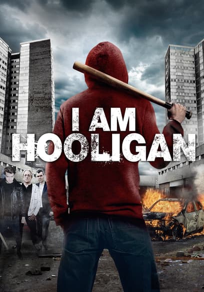 I Am Hooligan