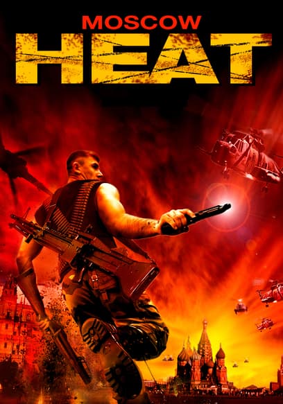 Moscow Heat poster
