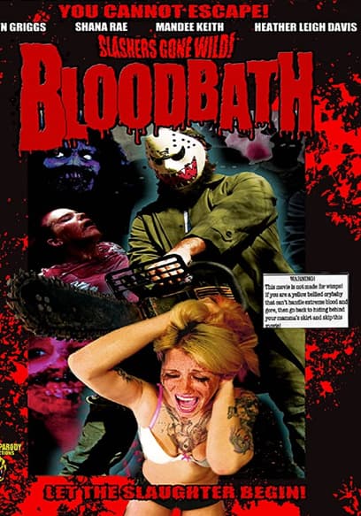 Slashers Gone Wild: Bloodbath poster