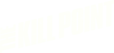 The Kill Point