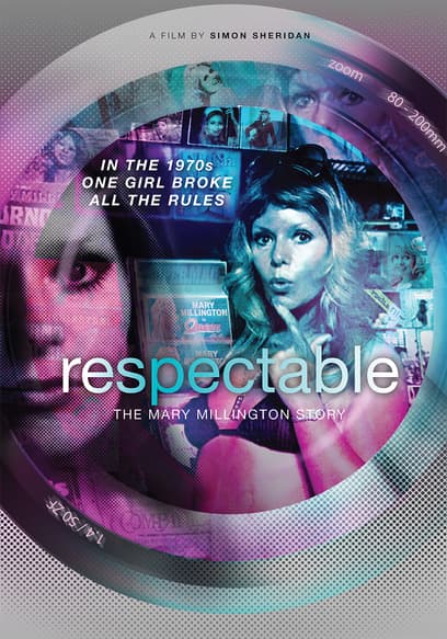 Respectable: The Mary Millington Story