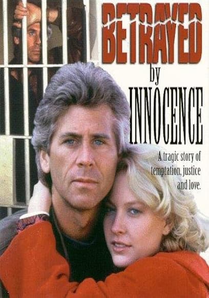 Betrayed by Innocence