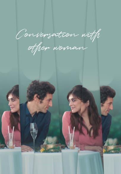 Conversations With Other Women