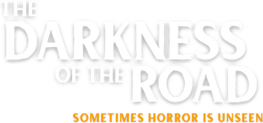 The Darkness of the Road