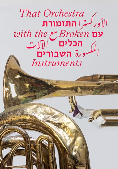 That Orchestra With the Broken Instruments