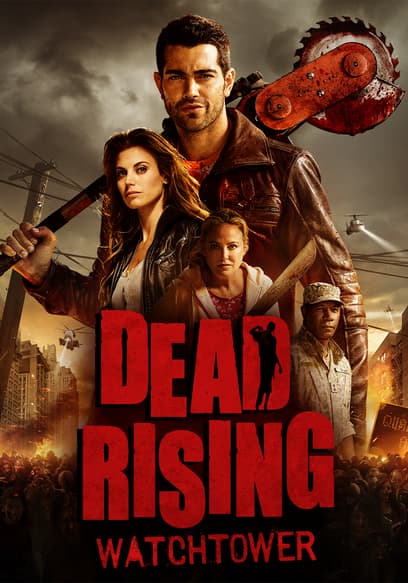 Dead Rising: Watchtower