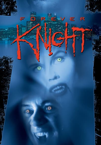 Forever Knight