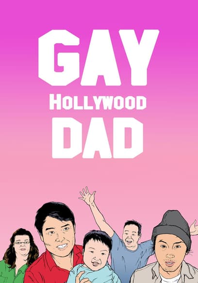Gay Hollywood Dad