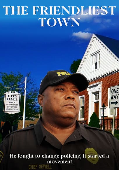 The Friendliest Town