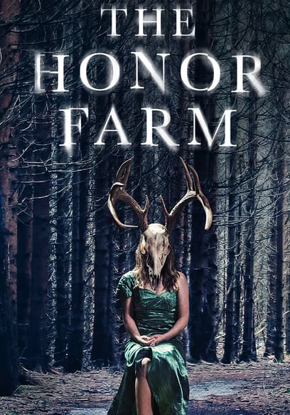 The Honor Farm