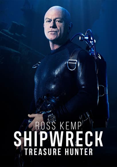 Ross Kemp: Shipwreck Treasure Hunter