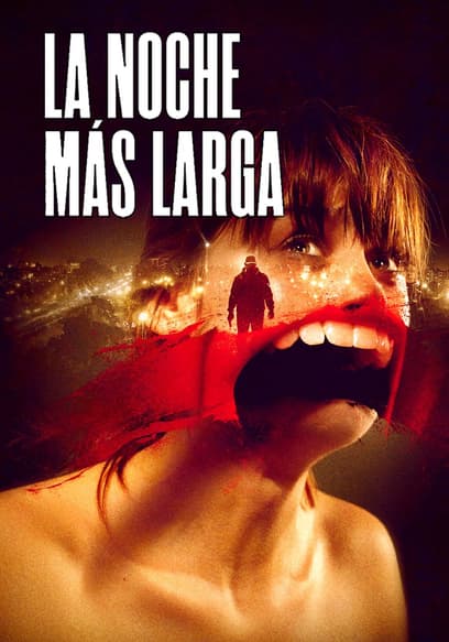 La Noche Más Larga