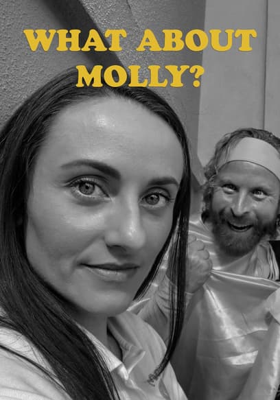 What About Molly?