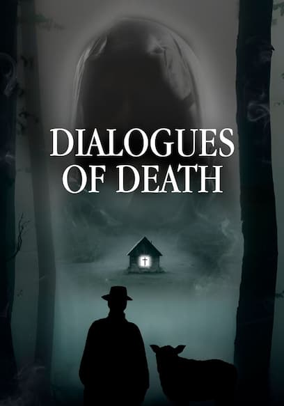 Dialogues of Death