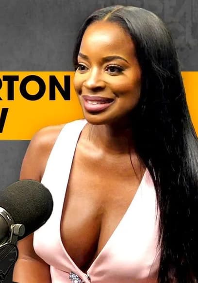 S01:E81 - Shamea Morton Interview, Halle Bailey Granted Sole Custody of Son + More poster