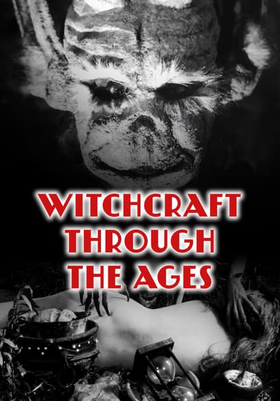 Witchcraft Through the Ages