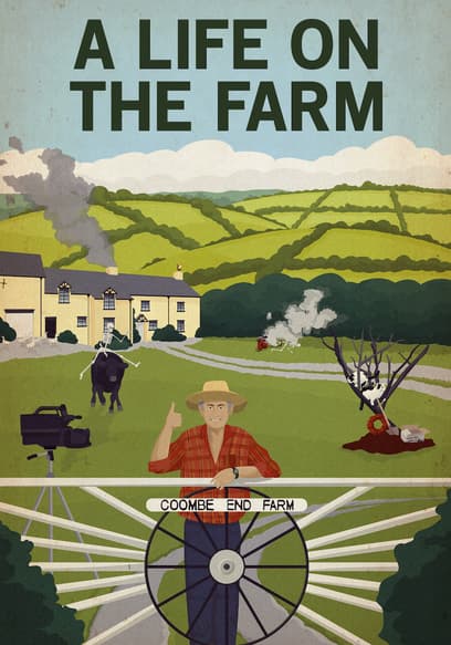 A Life on the Farm