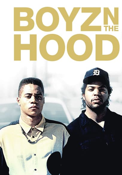 Boyz N the Hood