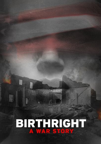 Birthright: A War Story