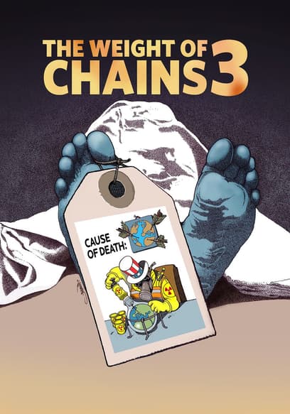 The Weight of Chains 3