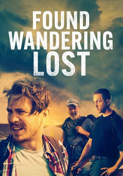 Found Wandering Lost poster