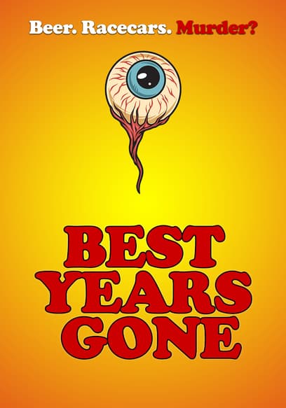 Best Years Gone