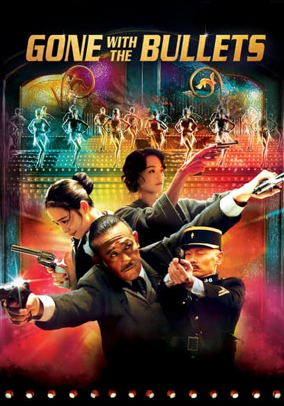 Gone With the Bullets