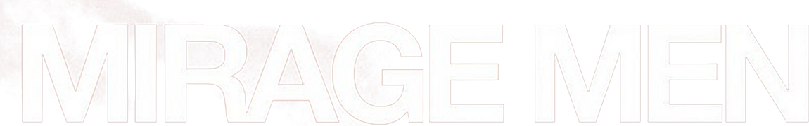 Mirage Men