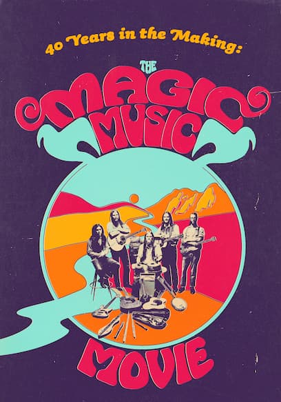 40 Years in the Making: The Magic Music Movie poster