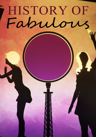 History of Fabulous