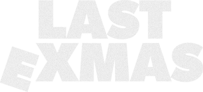 Last ExMas