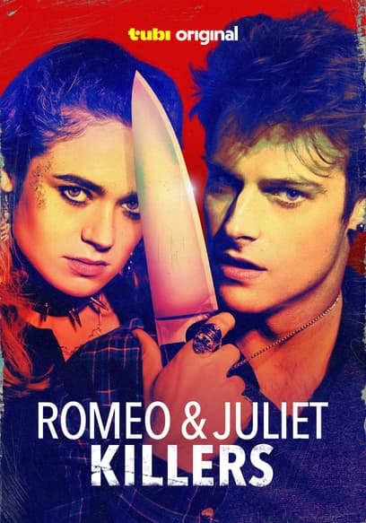 Romeo & Juliet Killers