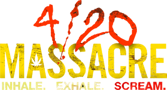 4/20 Massacre