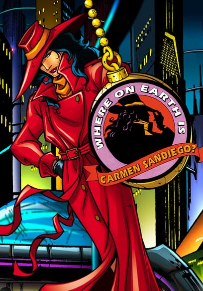 Where on Earth Is Carmen Sandiego?