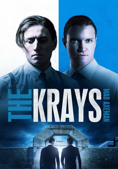 The Krays: Mad Axeman