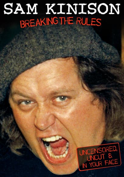 Sam Kinison: Breaking the Rules