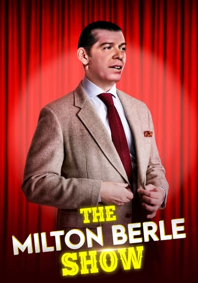 The Milton Berle Show