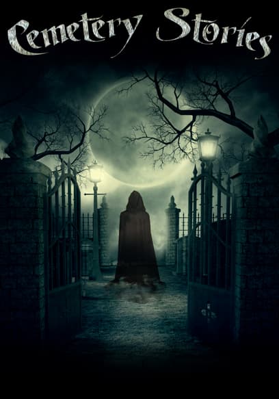 Cemetery Stories