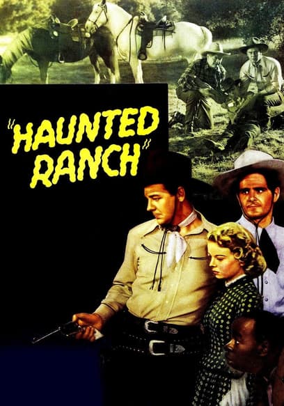 Haunted Ranch