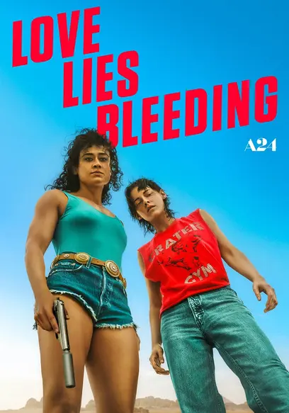 Love Lies Bleeding