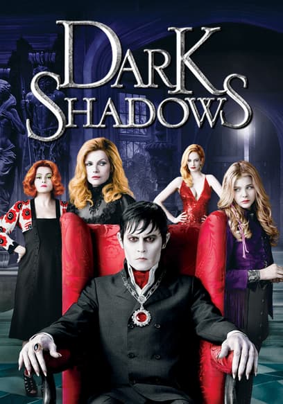 Dark Shadows