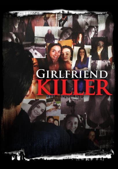 Girlfriend Killer