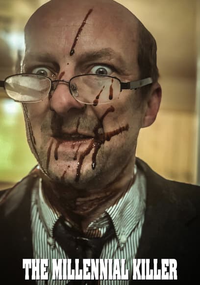 The Millennial Killer