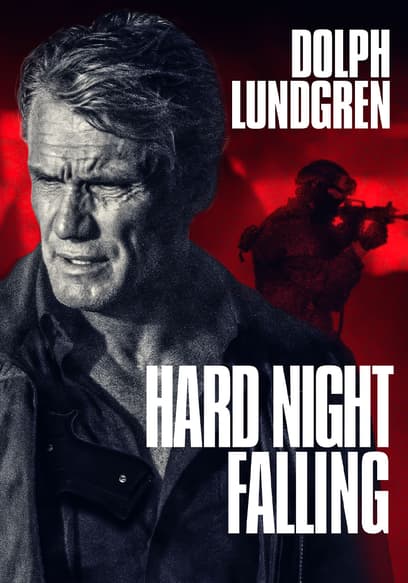 Hard Night Falling